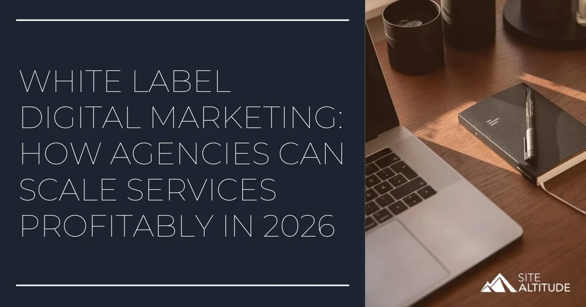 White Label Digital Marketing: How Agencies Can Scale Services Profitably in 2026