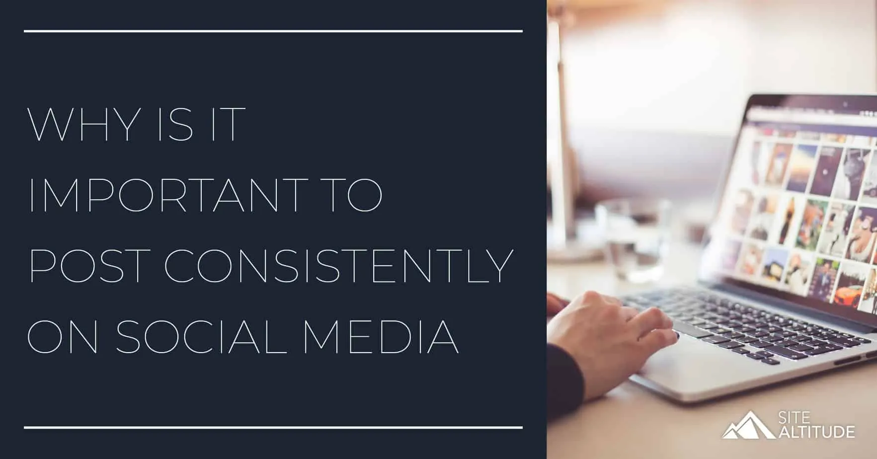 Why Posting Consistently on Social Media Matters: What 2.1 Million Posts Show